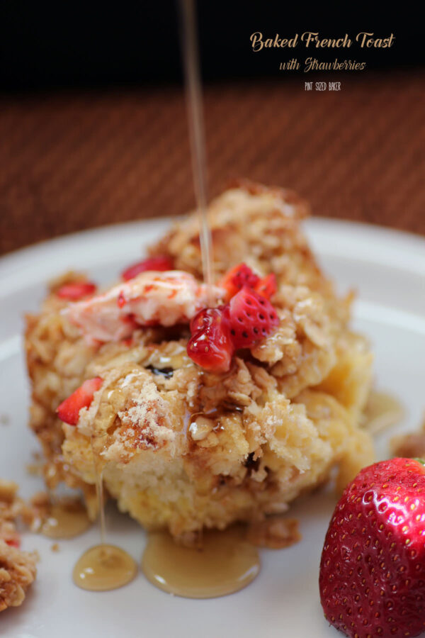 Baked French Toast is made even better with homemade Challah Bread and Strawberry Butter.