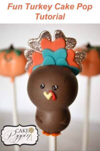 Learn how to make this cute Turkey Cake Pop for your Thanksgiving table.