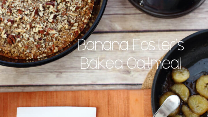 Bananas Foster Baked Oatmeal 11a