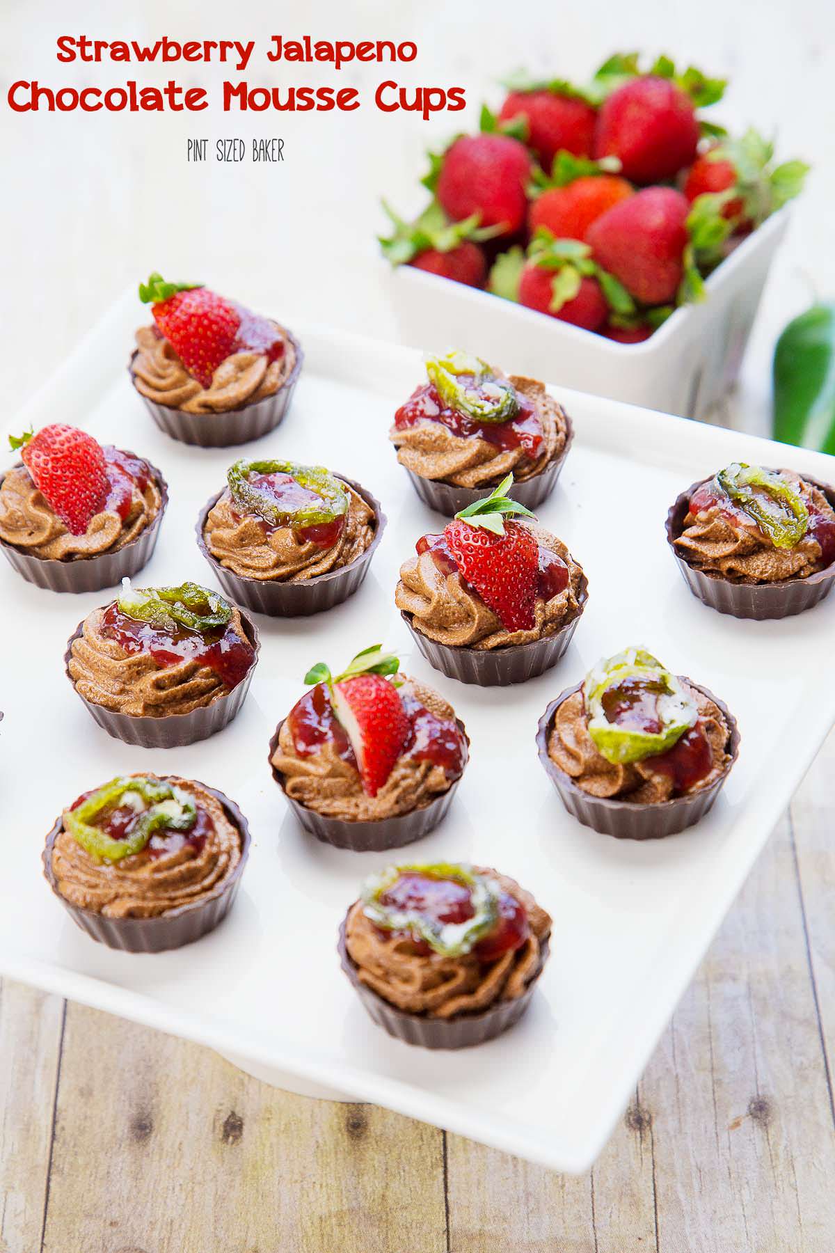 Strawberry Jalapeno Chocolate Mousse Cups have a bit of a kick to the taste buds. The sweet heat is a little jolt to the system.