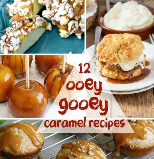 ooey gooey caramel recipes 1