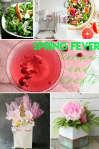 I've got Spring Fever!! Who else is ready for warmer weather? Time to get ready with some fresh recipes and crafts.