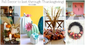 Decorate your house with these 12 ideas for Fall Decor to last through Thanksgiving! Clean and sophisticated to whimsy and fun. Something perfect for everyone.