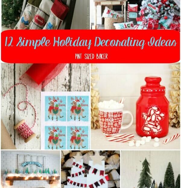 12 Simple Holiday Decorating Ideas that you can use to get your house into the Christmas spirit. Easy decor you can make, print, and buy.
