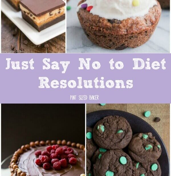 I suggest you just say NO to diet resolutions for the new year! Here's 13 awesome treats to keep you busy in the kitchen baking.  
