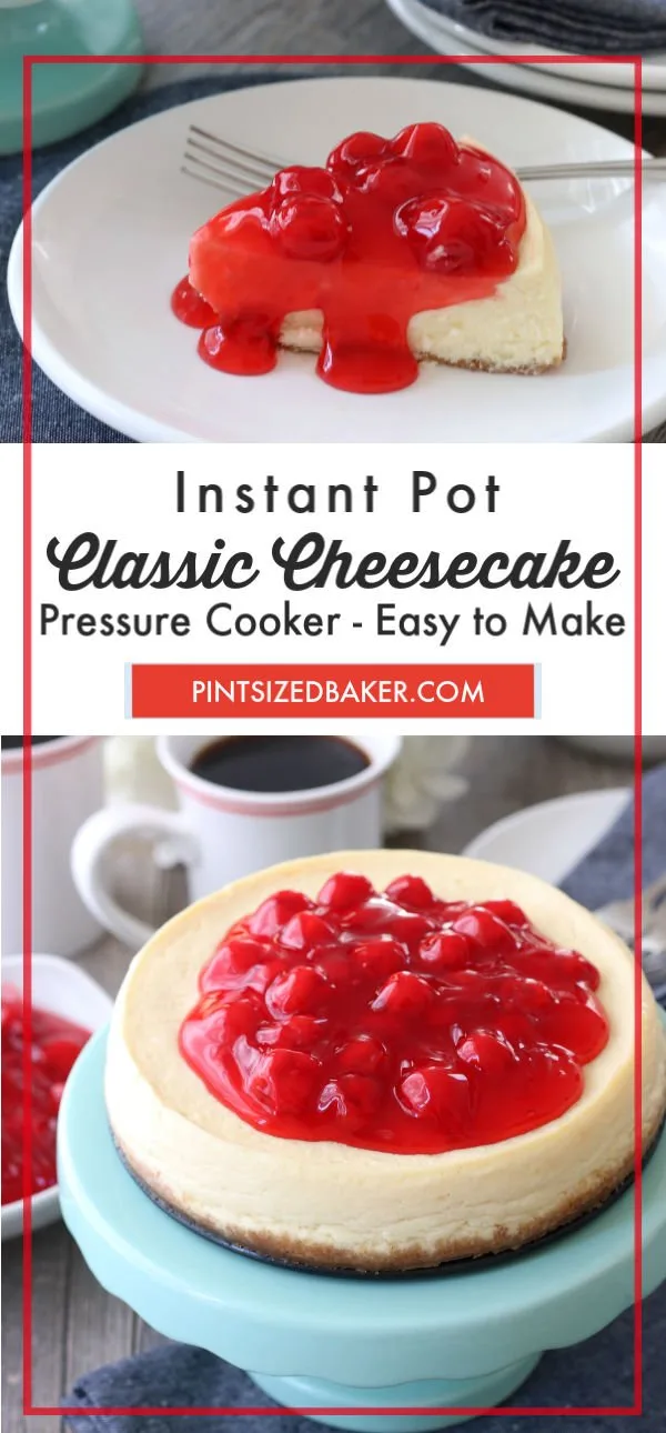 You won't believe how easy it is to make a Cheesecake in your Instant Pot. Top it with some cherry pie filling for a weeknight dessert!