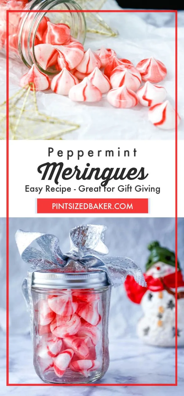 A collage image with the text "Peppermint Meringues - Easy Recipe and great for gift giving".